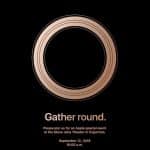 A black background with a gold circle in the center. Below the circle, text reads: "Gather round. Please join us for an Apple special event at the Steve Jobs Theater in Cupertino on September 12, 2018, at 10:00 a.m.