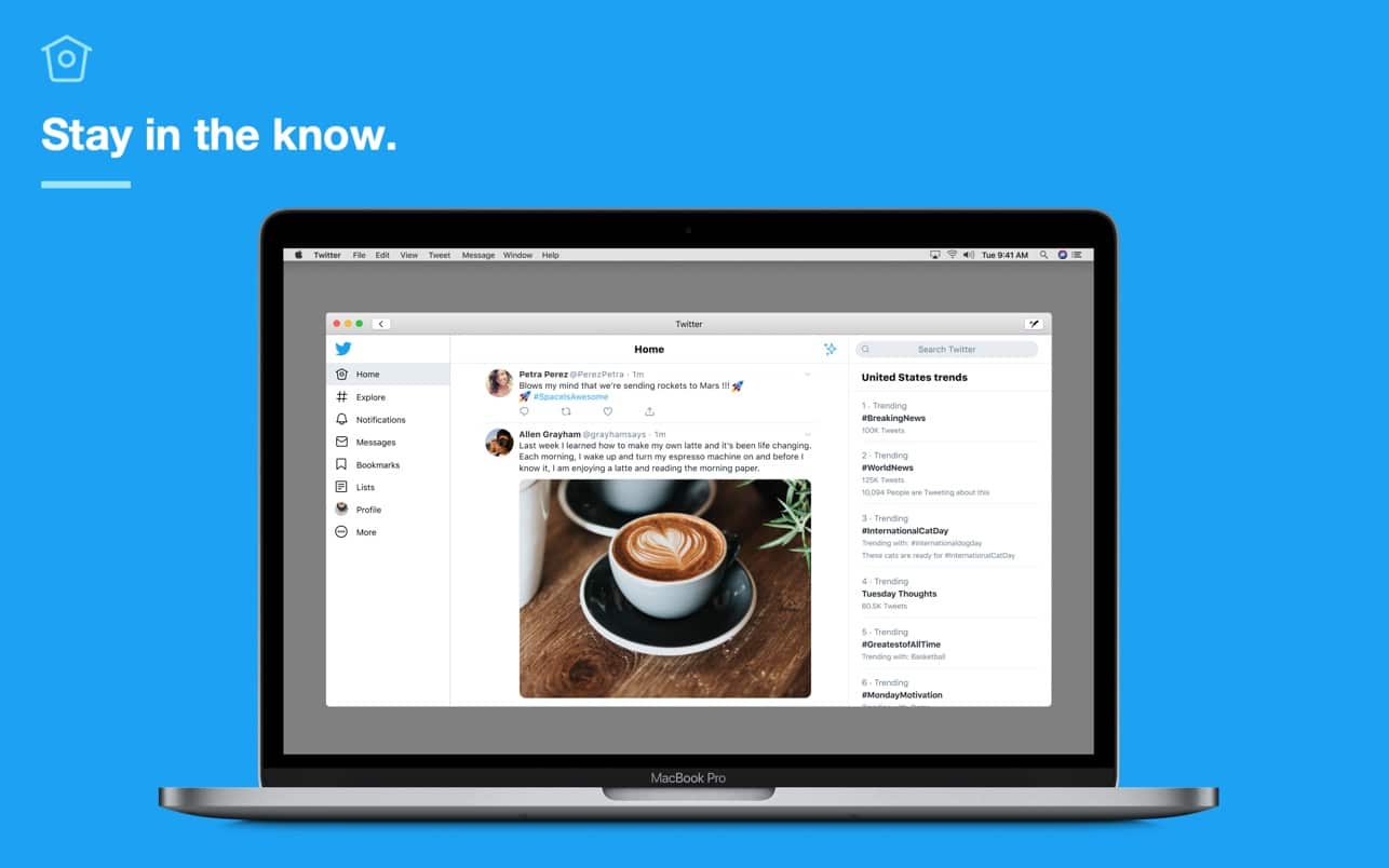 A laptop running macOS displays a Twitter homepage against a blue background. The screen shows tweets, one featuring a photo of latte art coffee. On the left is a navigation menu, and on the right, trending topics. "Stay in the know." is written in white on the upper left, reflecting Project Catalyst's seamless integration.