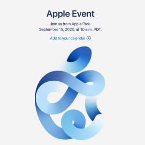 Graphic for the Apple “Time Flies” Special Event featuring the text, "Apple Event. Join us from Apple Park. September 15, 2020, at 10 a.m. PDT. Add to your calendar" above an abstract blue illustration resembling the Apple logo.