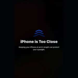 iPhone is too close warning