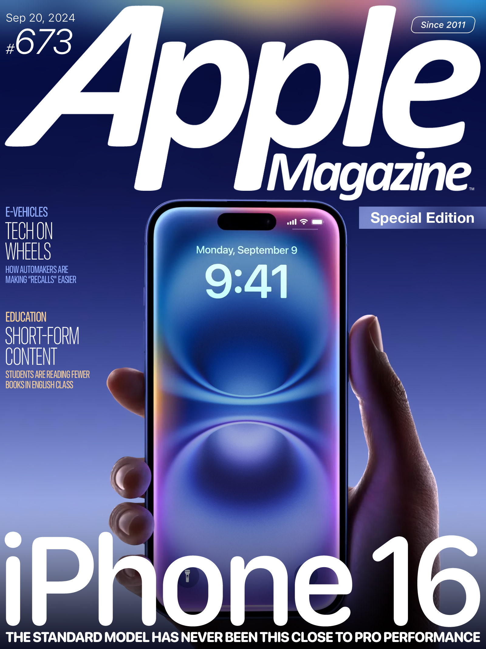 Cover of Apple Magazine, issue #673, dated September 20, 2024. The main headline announces the iPhone 16 with the tagline "The standard model has never been this close to pro performance." The cover image shows a hand holding an iPhone 16 displaying the home screen.