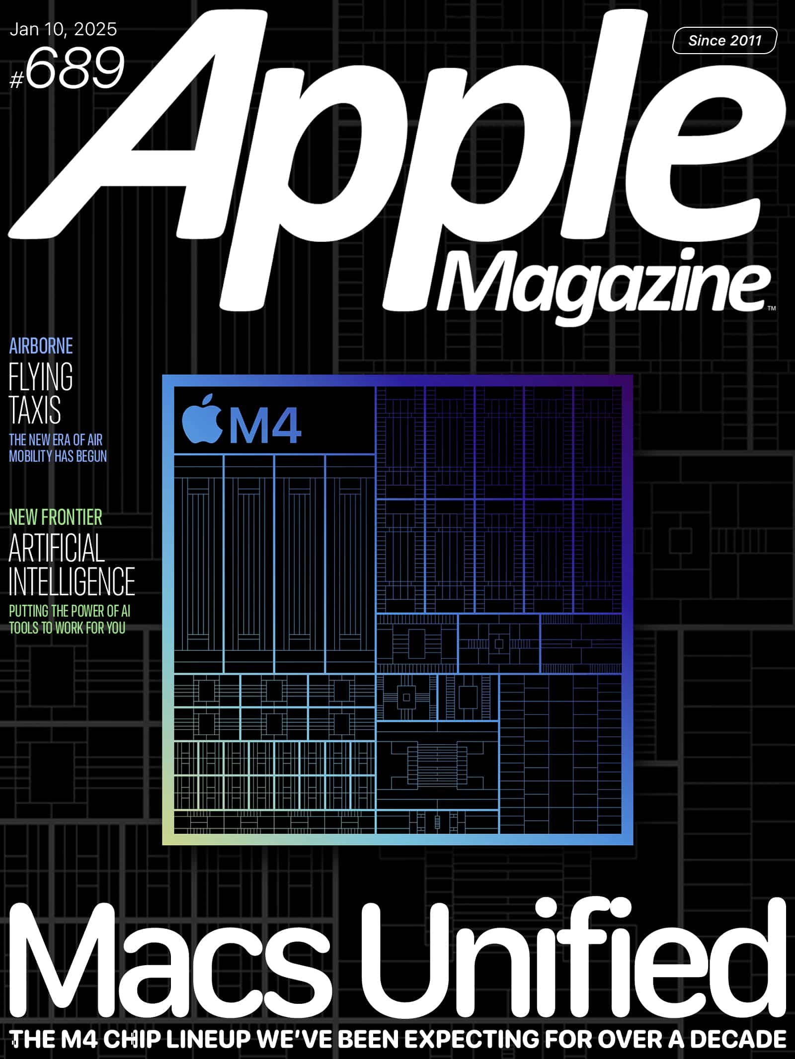 Magazine cover titled "Apple Magazine" with a large "M4" chip design. Headlines include "Flying Taxis" and "Artificial Intelligence" topics. Issue number 689, dated January 10, 2025.