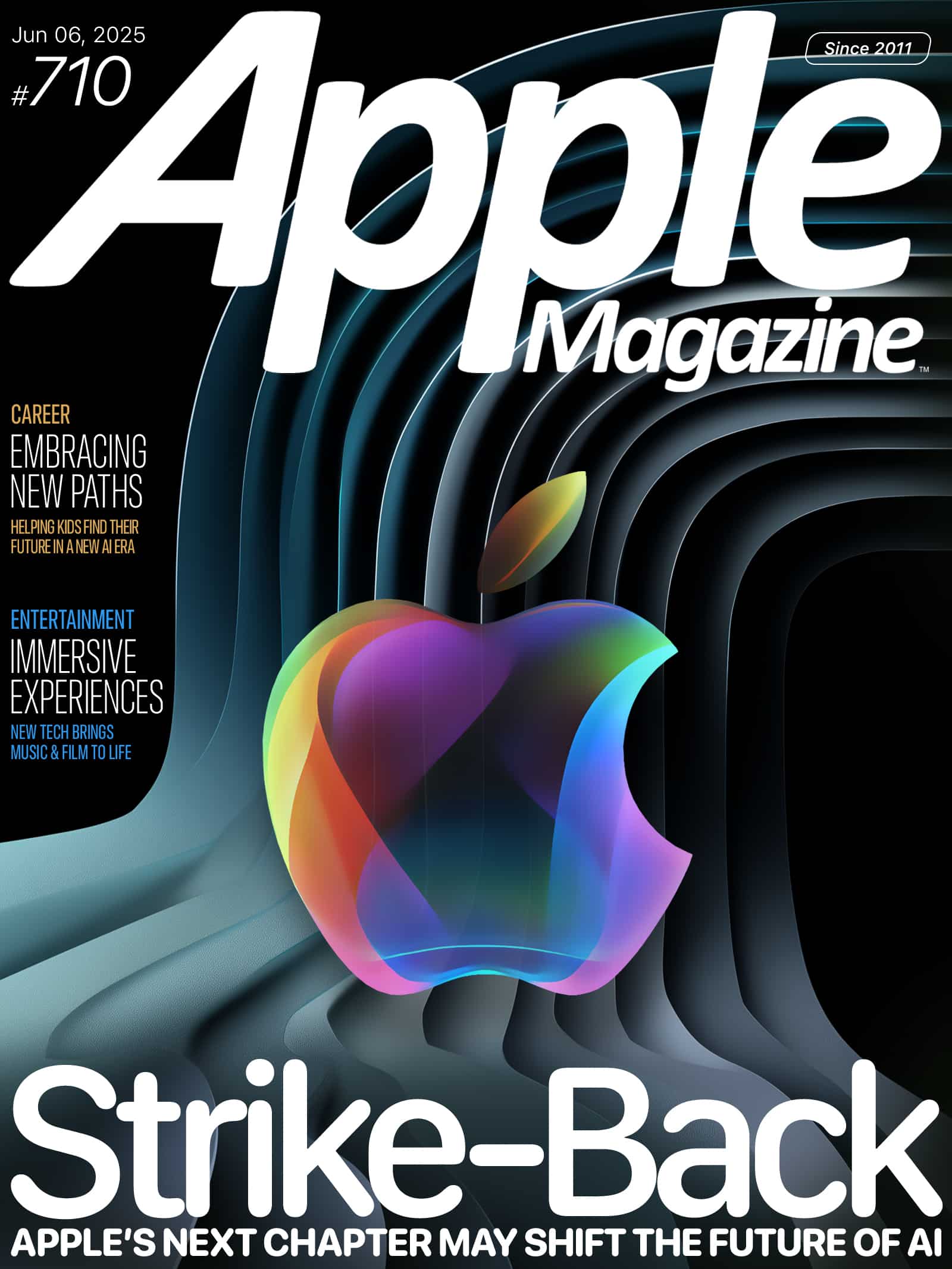 Apple Magazine cover featuring a colorful Apple logo in a futuristic tunnel. Headlines read: "Strike-Back: Apple's Next Chapter May Shift the Future of AI," with features on career paths and immersive entertainment experiences.