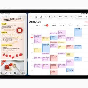 A tablet screen running iPadOS 26 shows a split view: on the left is a panna cotta recipe with images and text, and on the right is a colorful digital calendar for April 2025 filled with scheduled events.