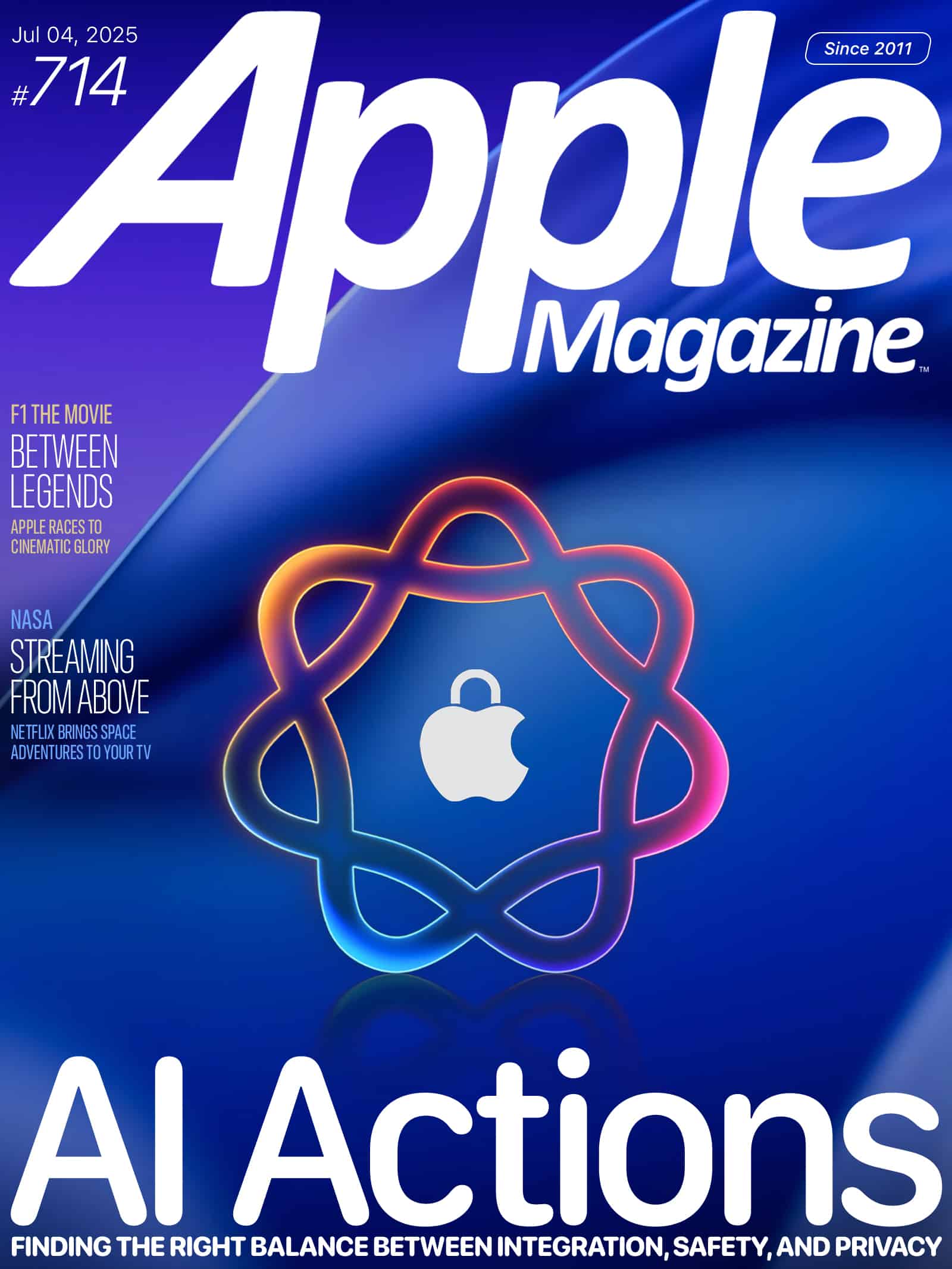Cover of Apple Magazine, July 4, 2025 issue, featuring a glowing Apple logo inside an abstract, atom-like design. Headlines discuss AI actions, streaming from NASA, and Apple's role in cinematic glory.