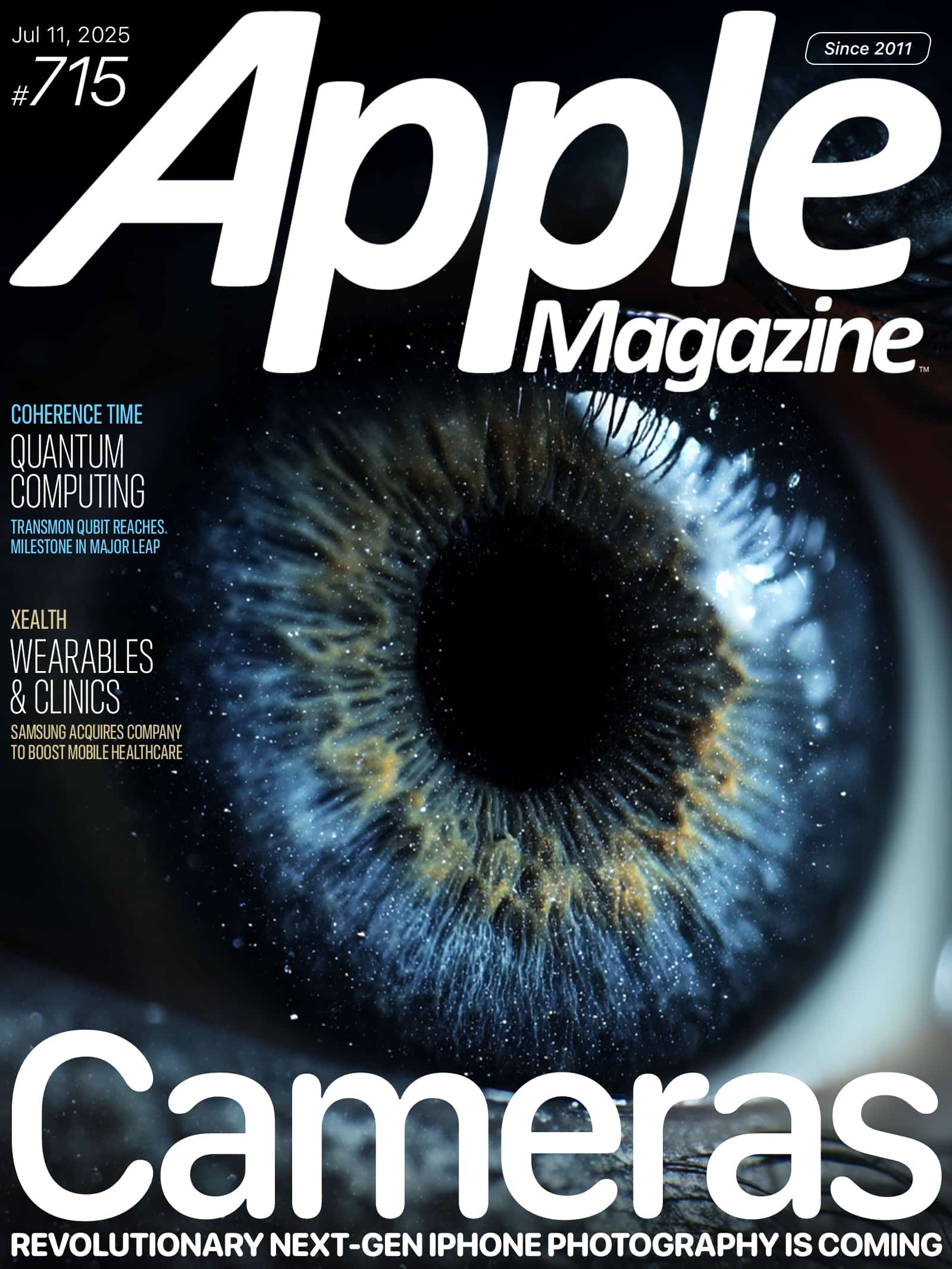 Close-up of a human eye with a blue and brown iris fills the cover of Apple Magazine, issue #715, dated July 11, 2025. Headlines mention quantum computing, health wearables, and next-gen iPhone photography.