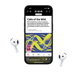 An iPhone displays a WIRED article titled "Calls of the Wild" with abstract art, flanked by two wireless earbuds on a plain white background—perfect for exploring audio stories in the UK on Apple News+.