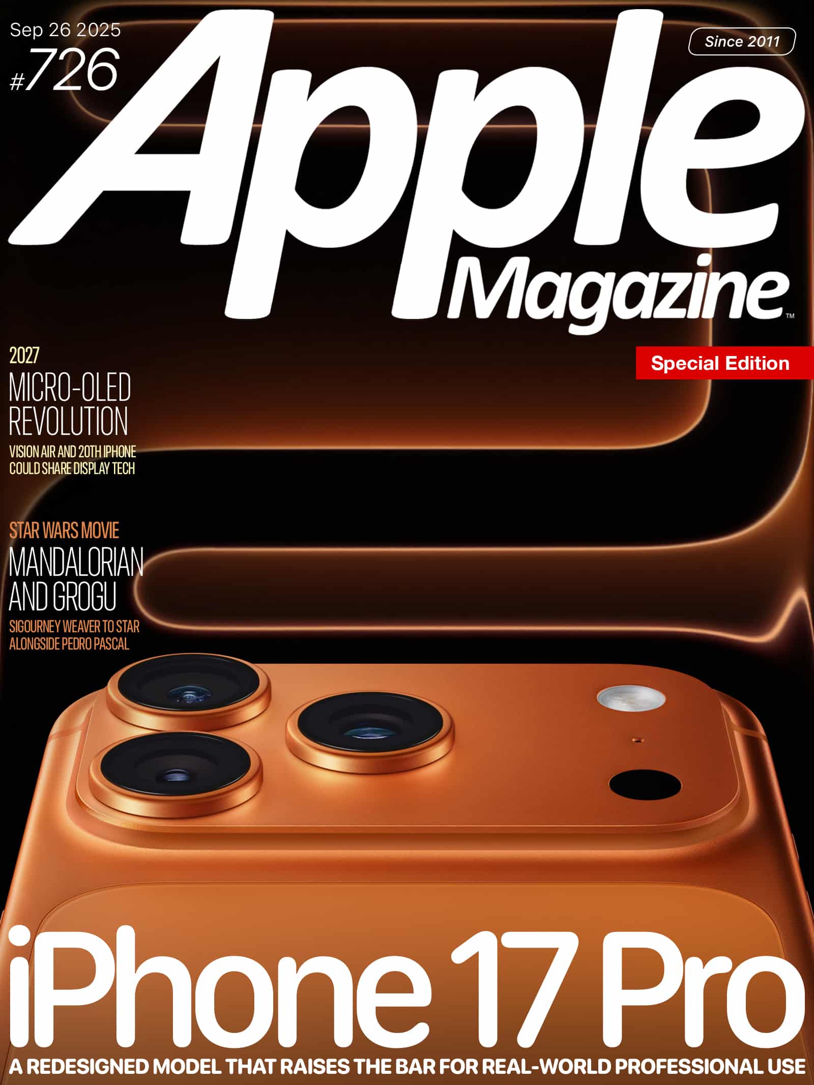 Cover of Apple Magazine featuring a gold iPhone 17 Pro with triple cameras. Headlines highlight the micro-OLED revolution, Star Wars’ Mandalorian and Grogu, and the magazine’s special edition status.