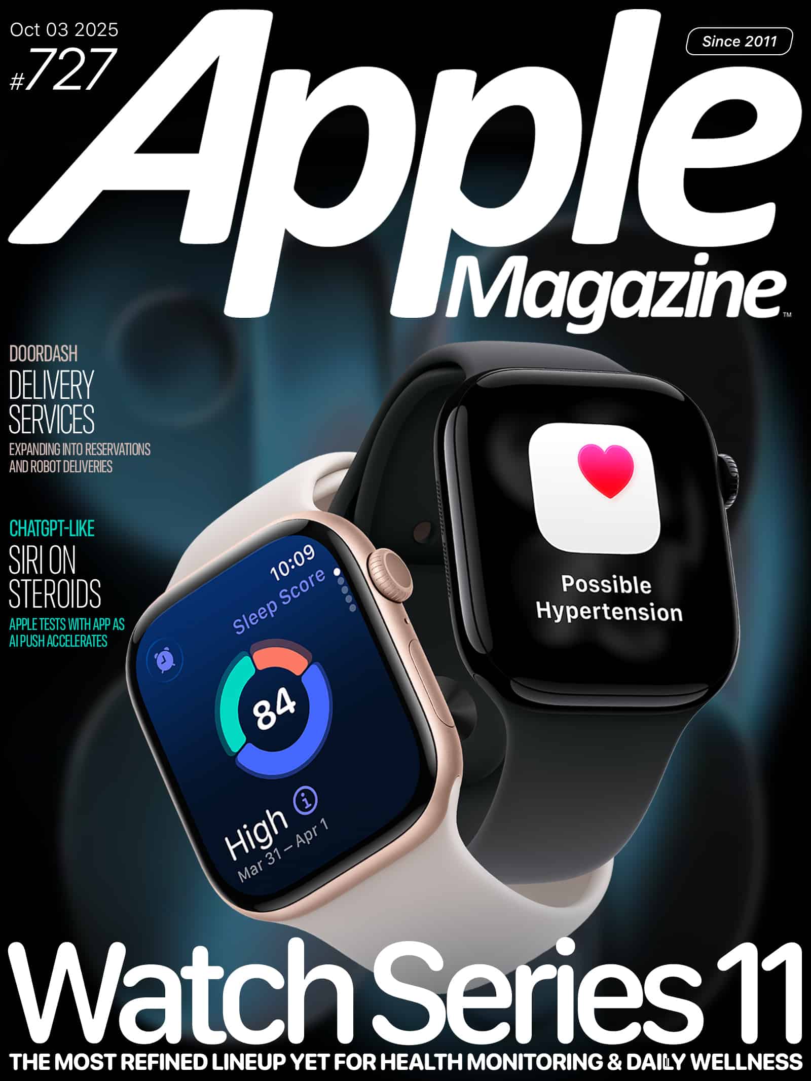 Cover of Apple Magazine featuring two Apple Watch Series 11 devices, one displaying a sleep score and the other showing a "Possible Hypertension" alert. Headlines mention delivery services and an AI assistant called ChatGPT-like Siri.