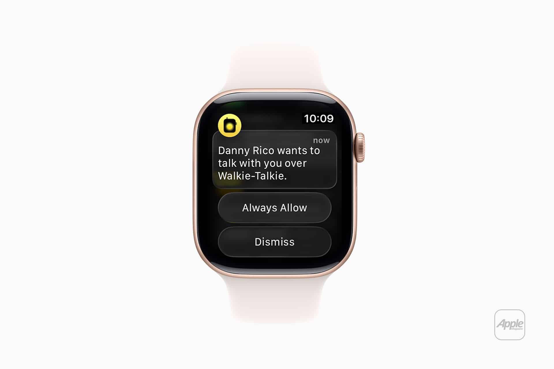 An Apple Watch screen shows a Walkie-Talkie notification: “Danny Rico wants to talk with you over Walkie-Talkie,” with “Always Allow” and “Dismiss” options on the black background.