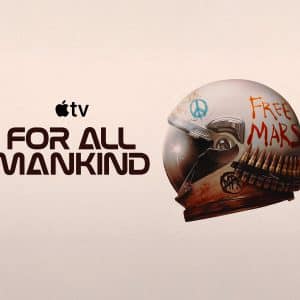 A helmet with "FREE MARS" graffiti and peace signs sits beside the Apple TV+ logo and "For All Mankind," capturing the rebellious spirit of the For All Mankind series against a light background.