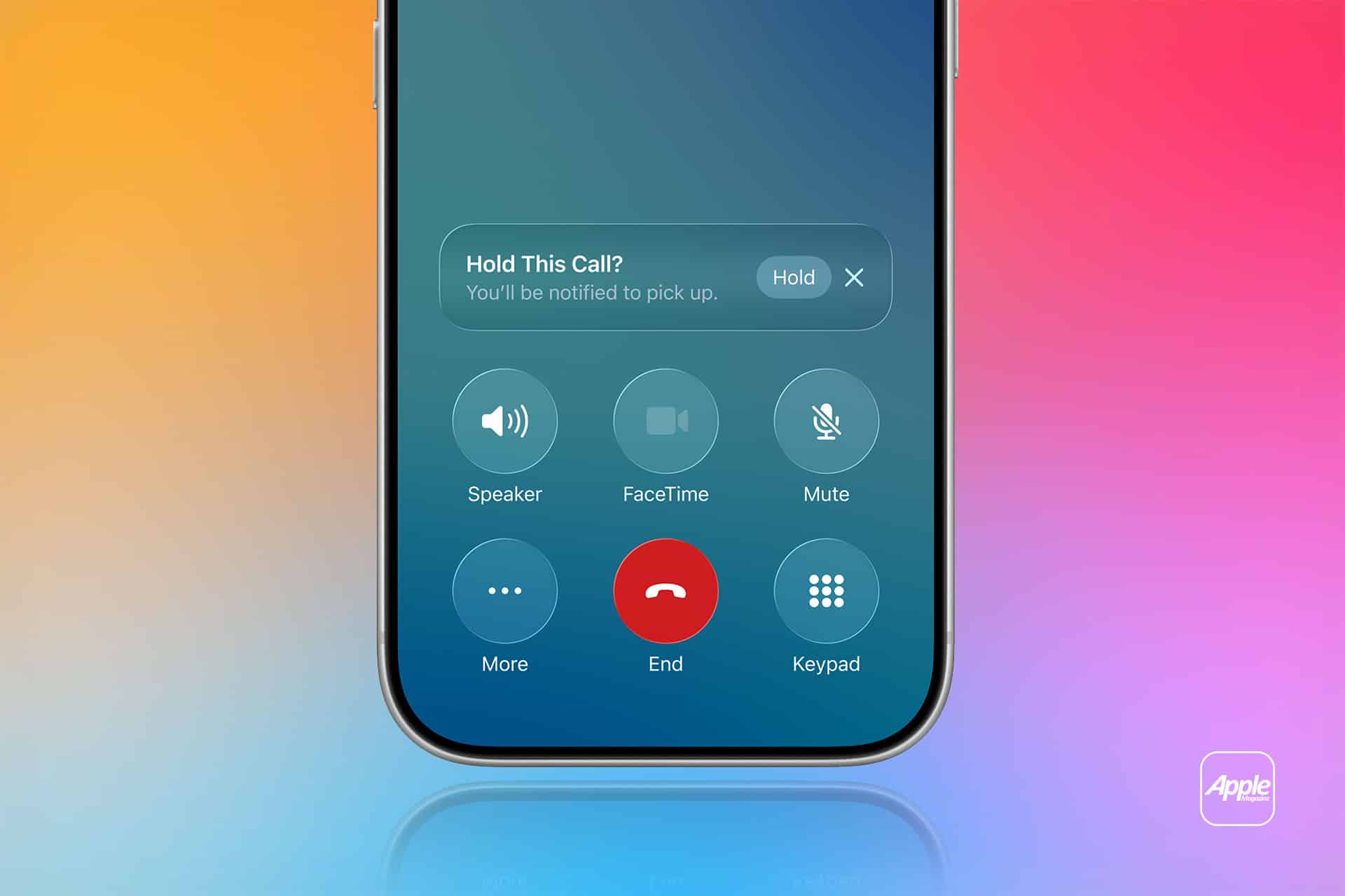 A smartphone screen displays an active call with options like speaker, FaceTime, mute, more, end, and keypad. A colorful gradient background is visible as a Hold Assist Detection notification says, “Hold This Call? You’ll be notified to pick up.”.