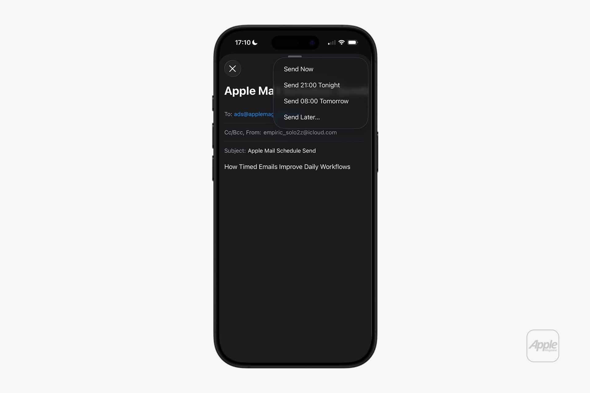 Apple Mail Schedule Send - An iPhone displays the Apple Mail schedule send feature with options: "Send Now," "Send 21:00 Tonight," "Send 08:00 Tomorrow," and "Send Later…" shown on a dark background in the Mail app.