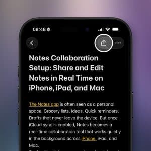 A close-up of an iPhone screen displaying an article titled "Notes Collaboration Setup: Share and Edit Notes in Real Time on iPhone, iPad, and Mac," with highlighted text and sharing options in the Apple Notes app visible.