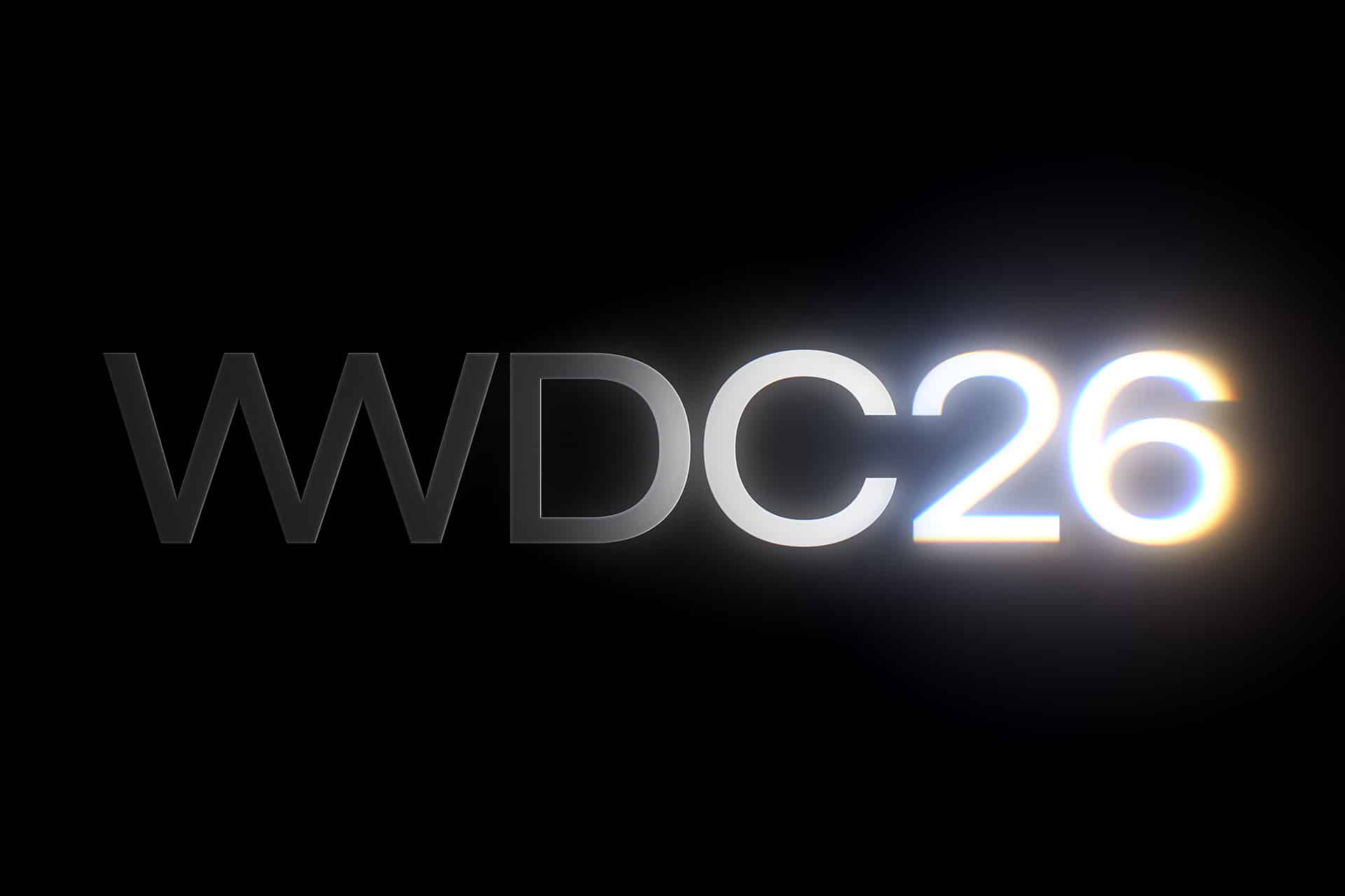 The image shows the text "WWDC26" in bold, modern font on a black background, with the "26" brightly illuminated, emitting a glowing light effect.