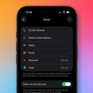A smartphone screen displays the Focus Mode settings menu, showing options like Do Not Disturb, Reduce Interruptions, Sleep, Study, Personal, and Work. The background is a colorful gradient with the Apple logo in the corner.