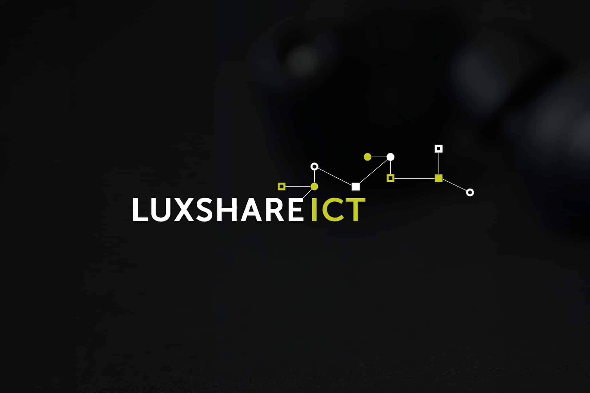 White text "LUXSHARE ICT" with "ICT" in green, alongside a network-like graphic of connected dots and squares on a dark background, nods to Apple Luxshare expansion and innovative connectivity.