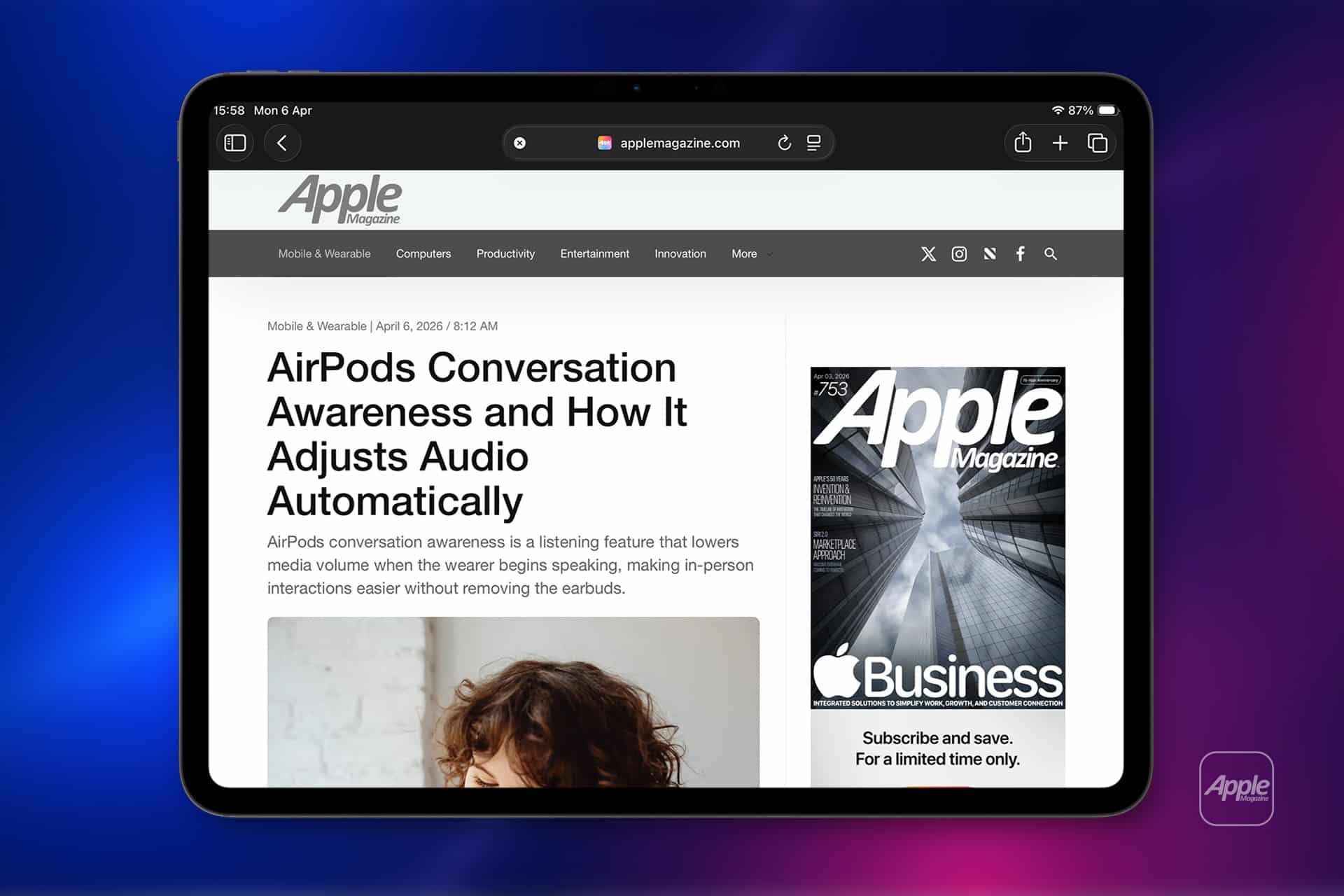 A tablet displays an Apple Magazine article titled “AirPods Conversation Awareness and How It Adjusts Audio Automatically,” with a photo of a woman, plus a sidebar featuring the Apple Magazine cover, “Business” section, and the Safari Compact Tab Bar.