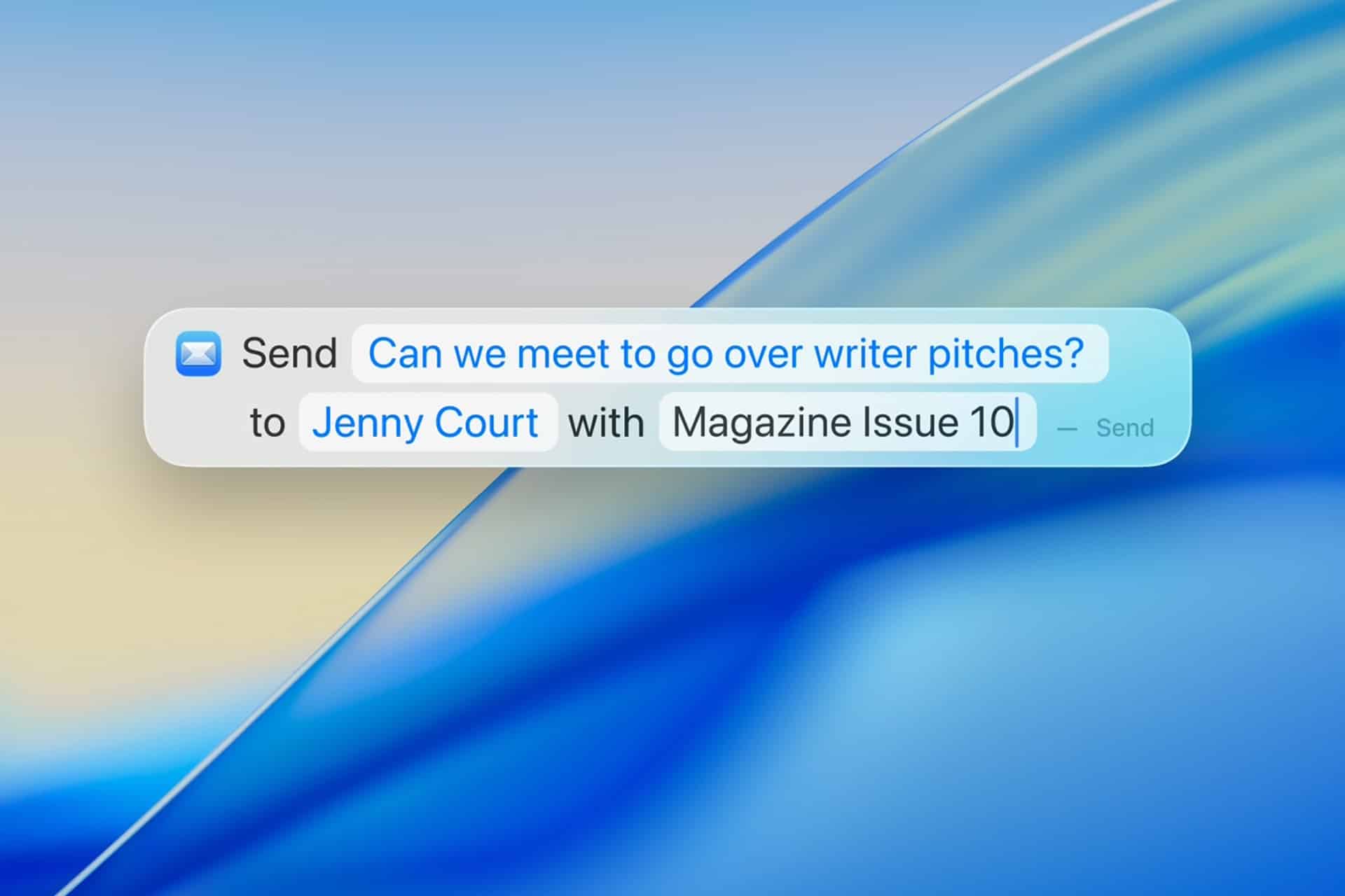 A digital message draft reads: "Can we meet to go over writer pitches?" to "Jenny Court" with "Magazine Issue 10" on a blurred blue and yellow background, hinting at the use of Spotlight shortcuts for quick access.