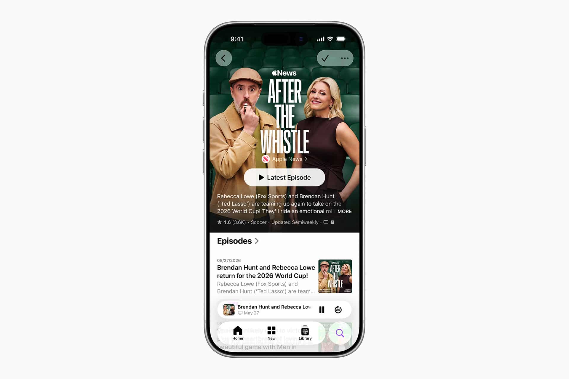 A smartphone screen displays the After the Whistle podcast on Apple Podcasts, showing hosts Brendan Hunt and Rebecca Lowe posing together above show details and episode options.