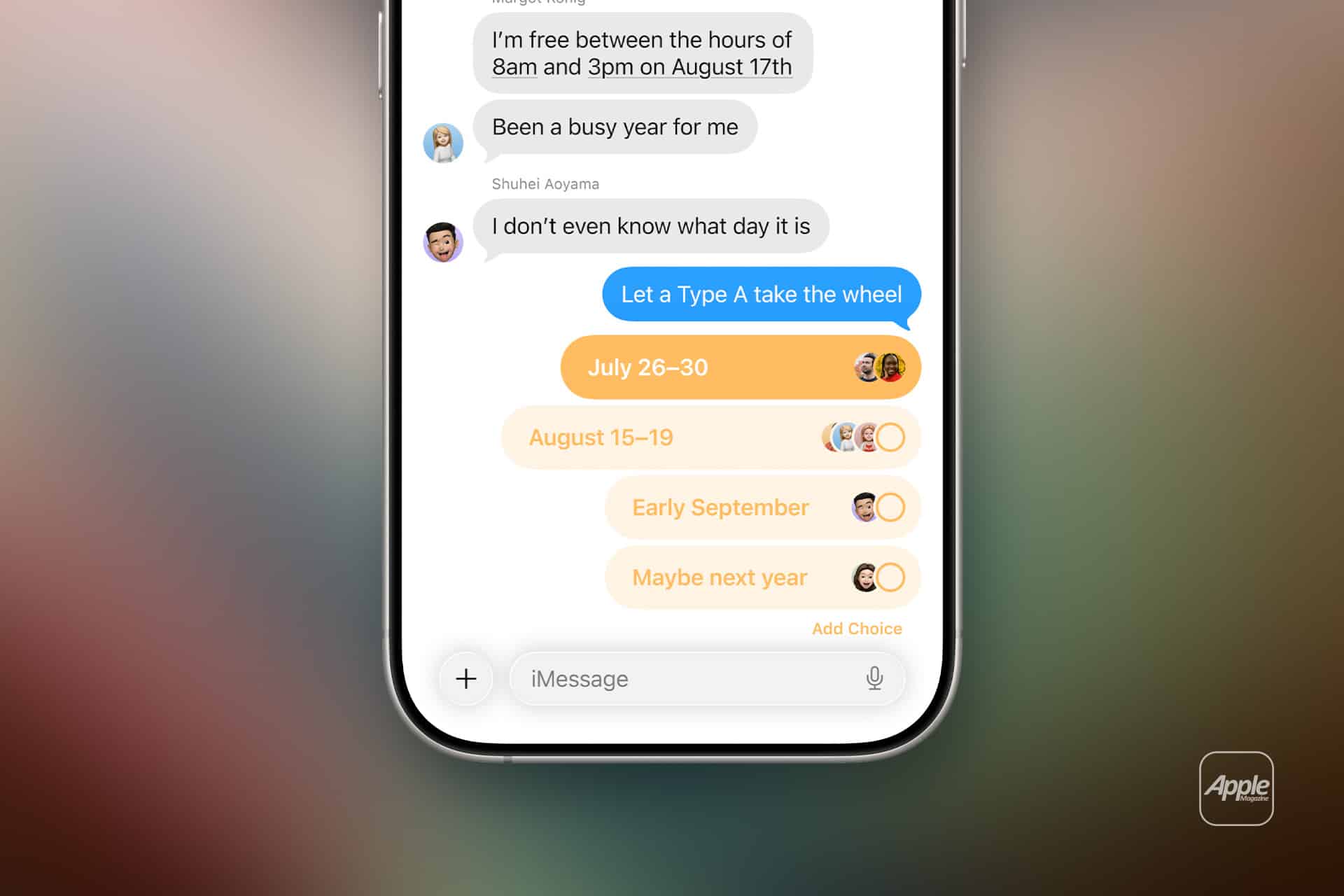 A smartphone screen displays a Messages polls group chat planning an event, with poll options for dates shown in yellow bubbles: July 26–30, August 15–19, Early September, and Maybe next year.