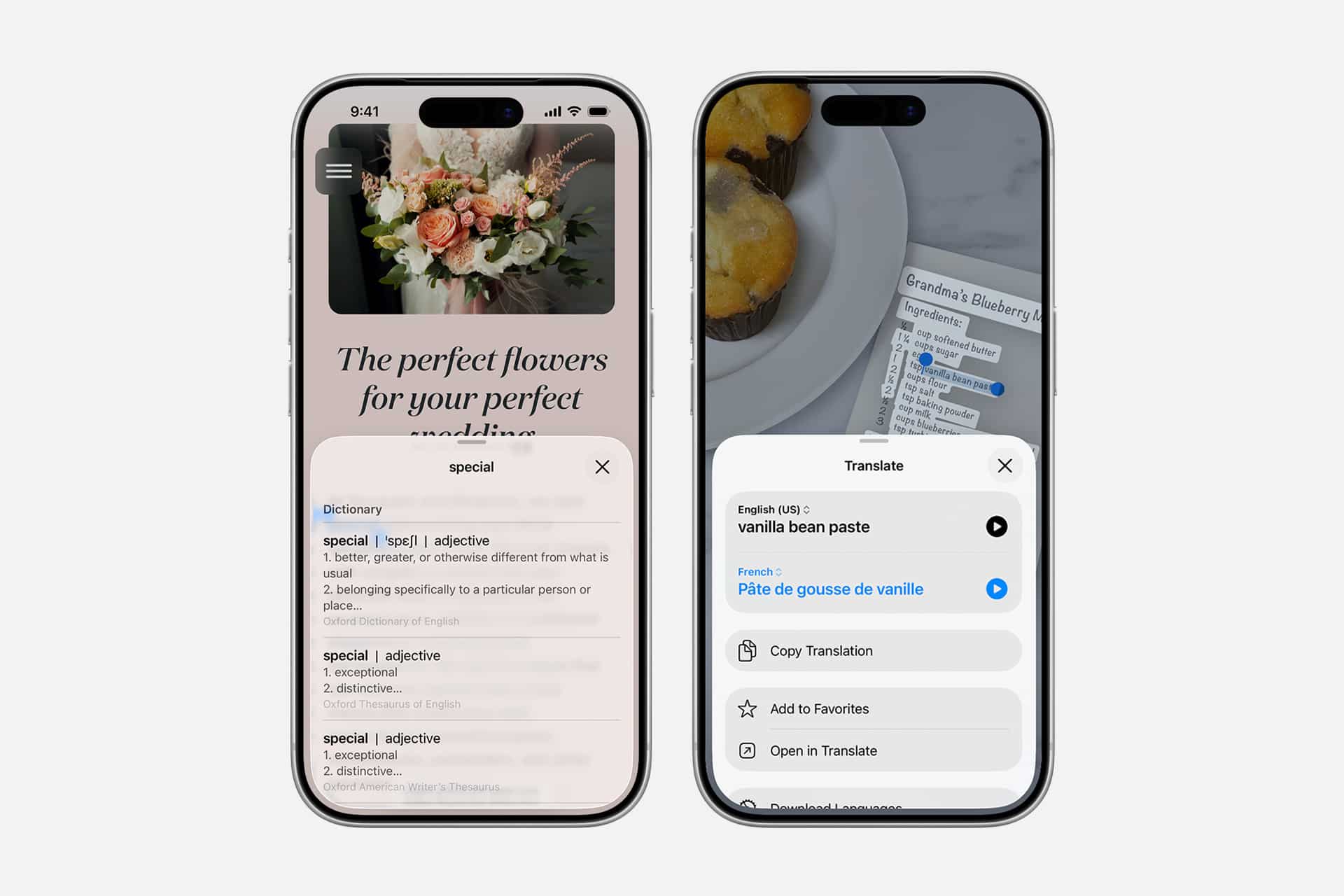 Two smartphones display iPhone scan text features: the left phone shows a flower website with a dictionary popup for "special," while the right phone translates "vanilla bean paste" from a handwritten recipe.