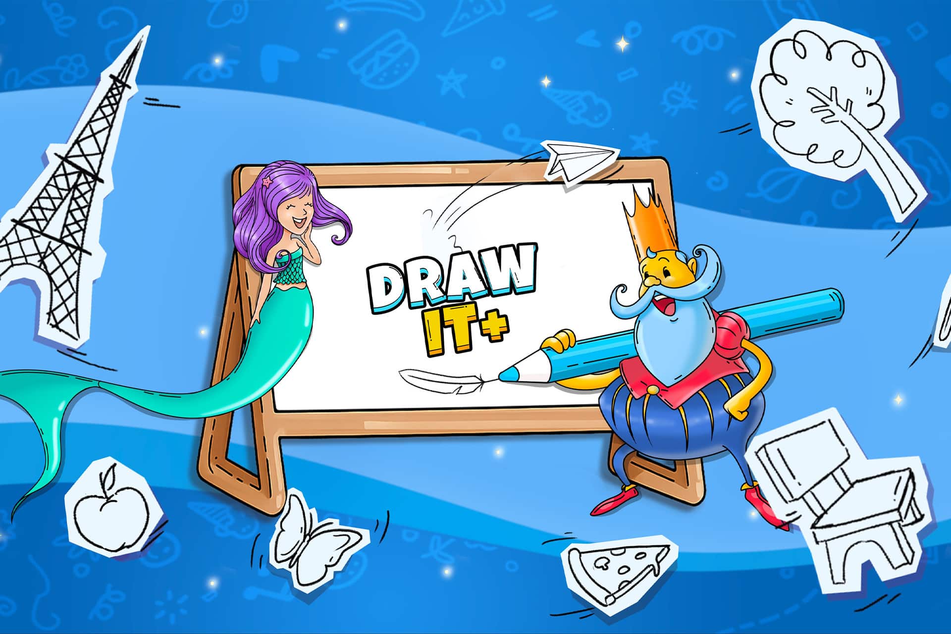 A cartoon mermaid and a mustached king with a crown and giant blue pencil stand by a "Draw It+" board, surrounded by playful doodles like the Eiffel Tower, trees, an apple, pizza, and more—all set on a vibrant Apple Arcade blue background.