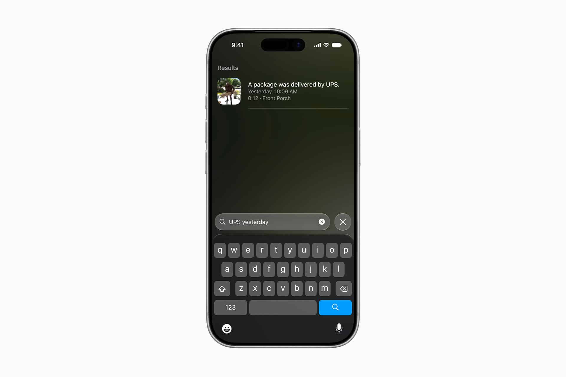 A smartphone screen shows a search for "UPS yesterday" with a result: "A package was delivered by UPS. Yesterday, 10:48 AM, 012 - Front Porch." A small preview image from HomeKit Secure Video appears next to the result.