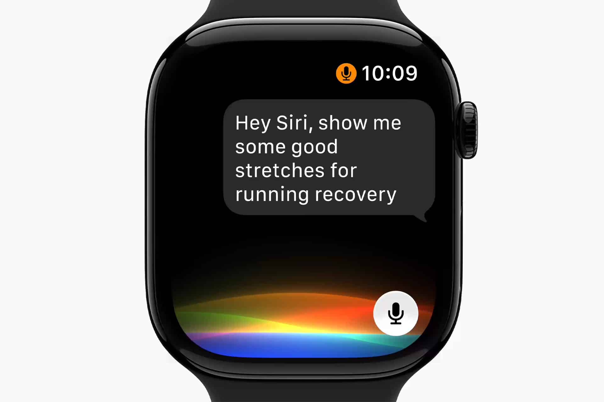 An Apple Watch screen displays a Siri request: "Hey Siri, show me some good stretches for running recovery," with a microphone icon and the time shown as 10:09, highlighting the new watchOS 27 compatibility.