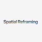 The words "Spatial Reframing" appear in a gradient of earthy colors on a light gray background, evoking a sense of spatial memories and the creative possibilities found in photo editing.